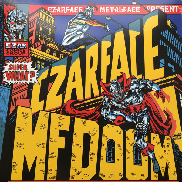 Czarface , MF Doom - Super What? | Silver Age (SIL 015-LP)