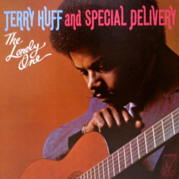 Terry Huff And Special Delivery - The Lonely One | Mainstream Records (MRL 420) - main