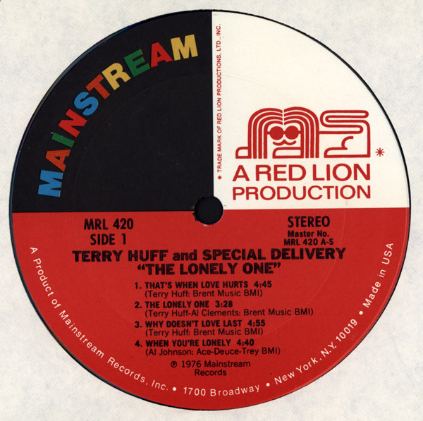 Terry Huff And Special Delivery - The Lonely One | Mainstream Records (MRL 420) - 3