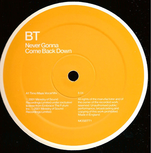 BT - Never Gonna Come Back Down | Ministry Of Sound (MOSBTT1) - 3