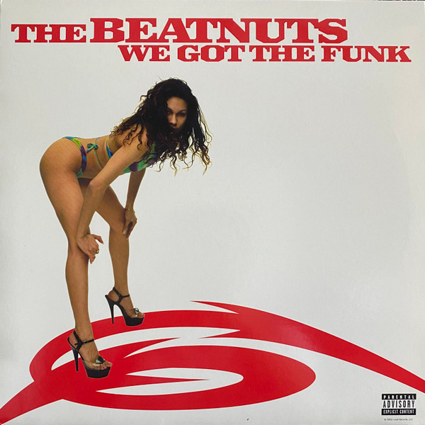 The Beatnuts - We Got The Funk | Loud Records (LOUD 9145-1)