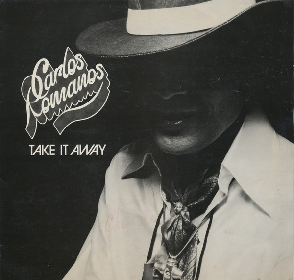 Carlos Romanos - Take It Away | Not On Label (none)
