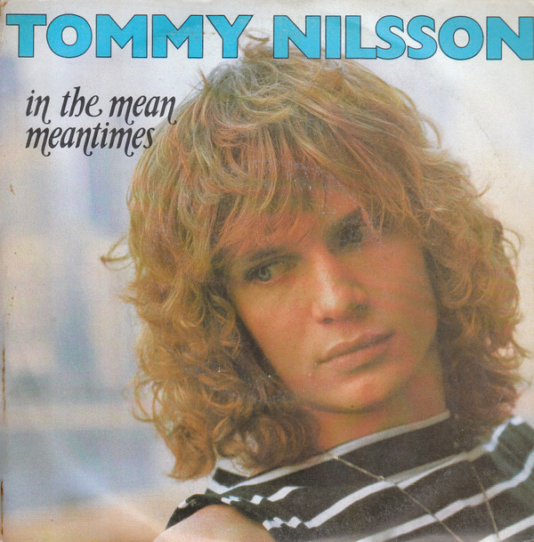 Tommy Nilsson - In The Mean Meantimes | Disc'Az (AZ / 1 804)