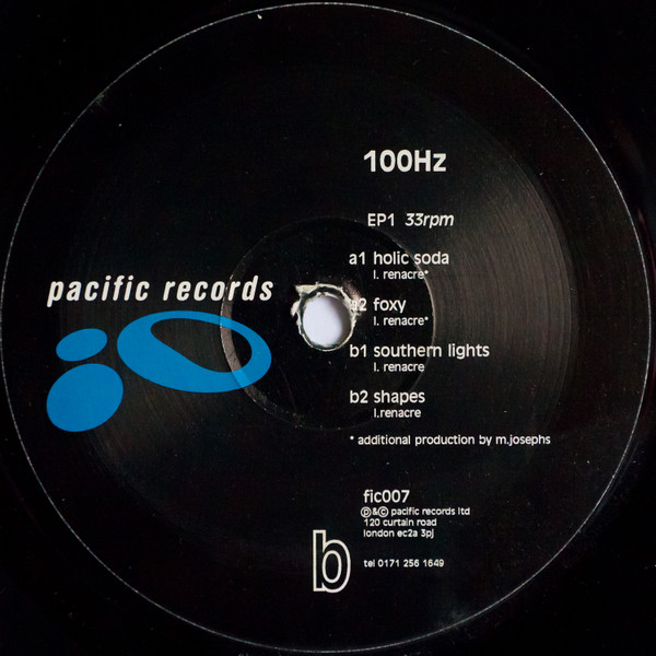 100 Hz - EP 1 | Pacific Records (fic007)