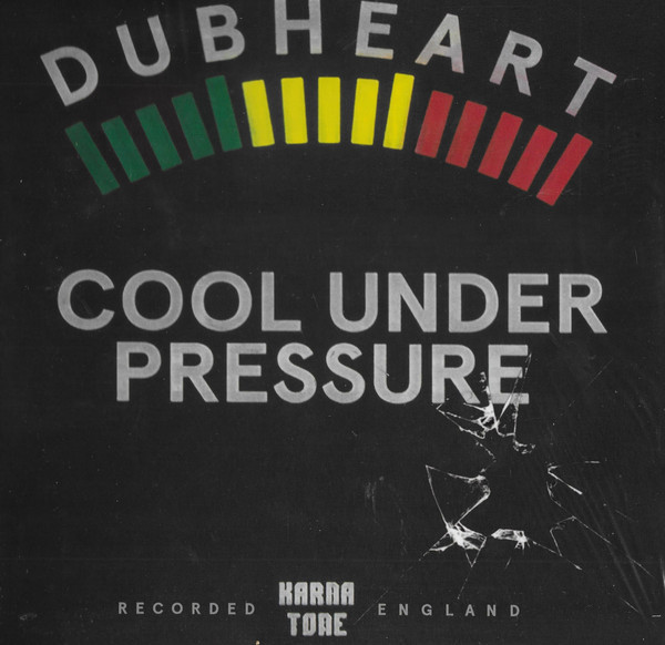 Dubheart ft. Brassika Horns - Cool Under Pressure | Karnatone (FULP006) - main