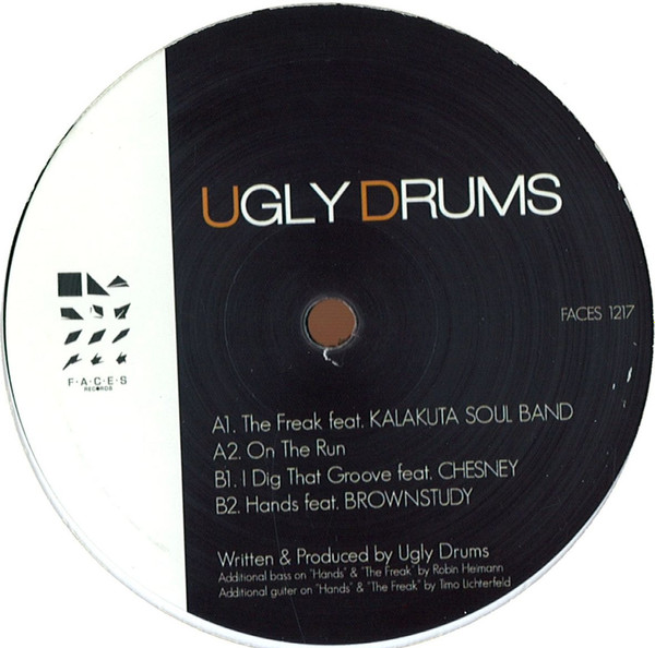 Ugly Drums - The Freak | Faces Records (FACES 1217)