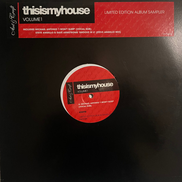 Michael Antonio / Steve Angello & Dave Armstrong - Thisismyhouse Volume 1 | Art & Craft Recordings (CRAFTSAMP01)