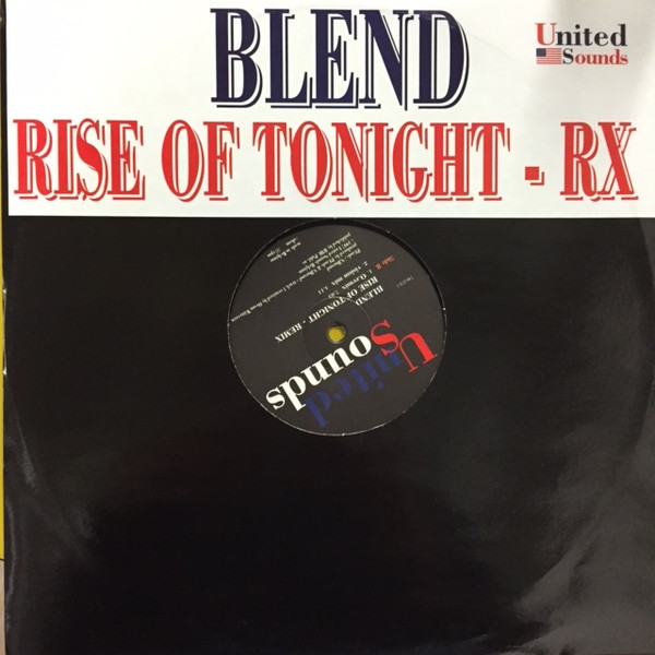 Blend - Rise Of Tonight (Remix) | United Sounds Belgium (740 272-1)