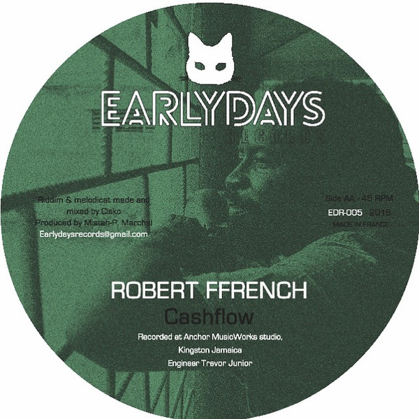 Pinchers / Robert Ffrench - Flames For The Wicked Man / Cashflow | Earlydays Records (EDR005) - 2