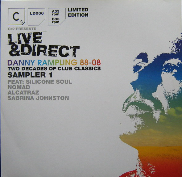 Various - Live & Direct : Danny Rampling 88-08 - Two Decades Of Club Classics (Sampler 1) | Cr2 Records (12C2LD006) - main