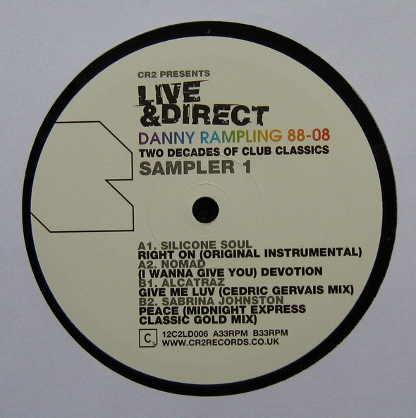 Various - Live & Direct : Danny Rampling 88-08 - Two Decades Of Club Classics (Sampler 1) | Cr2 Records (12C2LD006) - 4