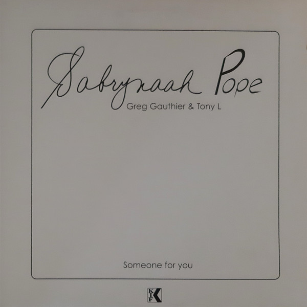 Sabrynaah Pope - Someone For You | Kif Recordings (KIF 030) - main