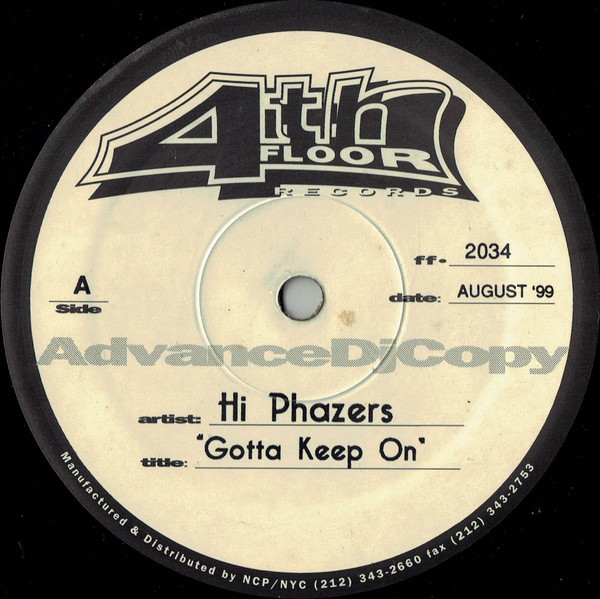 Hi Phazers - Gotta Keep On | 4th Floor Records (ff- 2034) - main Hi Phazers - Gotta Keep On | 4th Floor Records (ff- 2034) - main