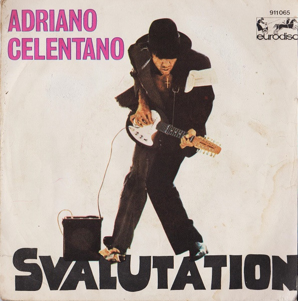 Adriano Celentano - Svalutation | Eurodisc (17066)