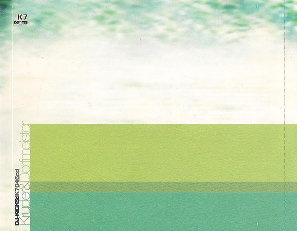 Kruder & Dorfmeister - DJ-Kicks: (CD) | !K7 (046cd) - 4 Kruder & Dorfmeister - DJ-Kicks: (CD) | !K7 (046cd) - 4