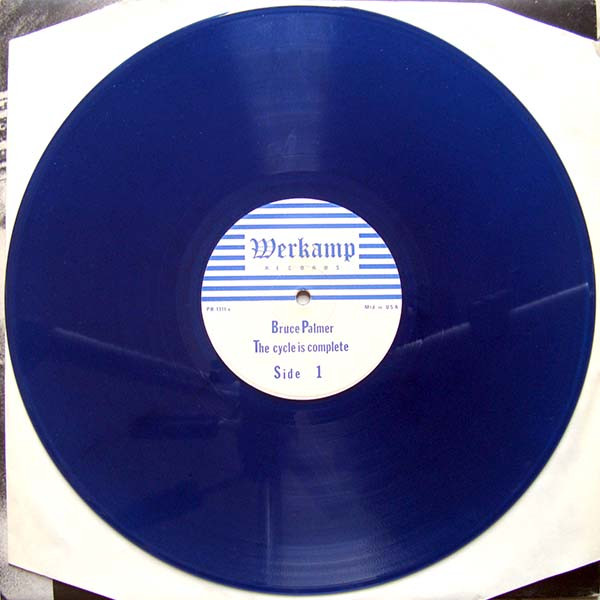 Bruce Palmer - The Cycle Is Complete | Werkamp Records (PB1311) - 3 Bruce Palmer - The Cycle Is Complete | Werkamp Records (PB1311) - 3