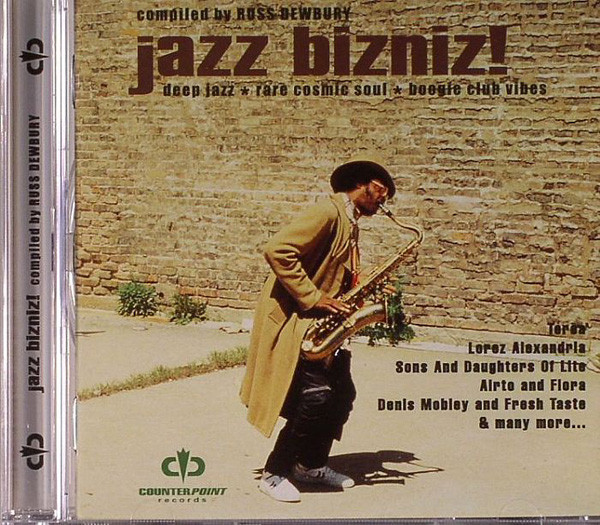 Various - Jazz Bizniz! (Deep Jazz ★ Rare Cosmic Soul ★ Boogie Club Vibes) | Counterpoint Records (CRCD006) Various - Jazz Bizniz! (Deep Jazz ★ Rare Cosmic Soul ★ Boogie Club Vibes) | Counterpoint Records (CRCD006)