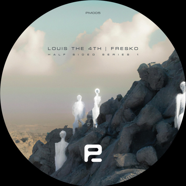 Fresko , Louis The 4th - Half Sided Series 1 | Prima Materia (PM005) - main