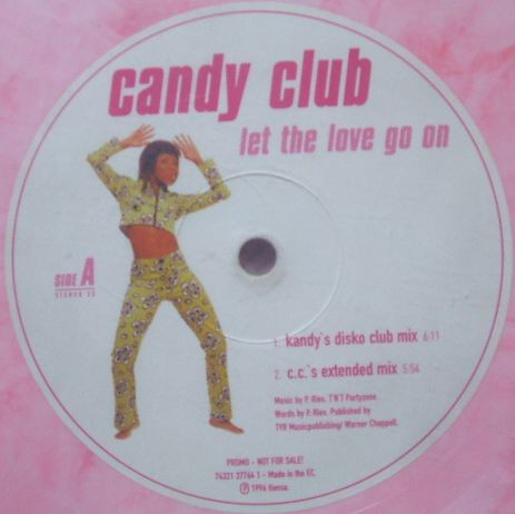 Candy Club - Let The Love Go On | BMG (74321 37764 1)