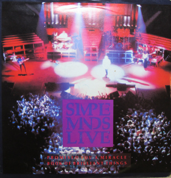 Simple Minds - Promised You A Miracle / Book Of Brilliant Things (Simple Minds Live) | Virgin Records Canada Inc. (VS1383)
