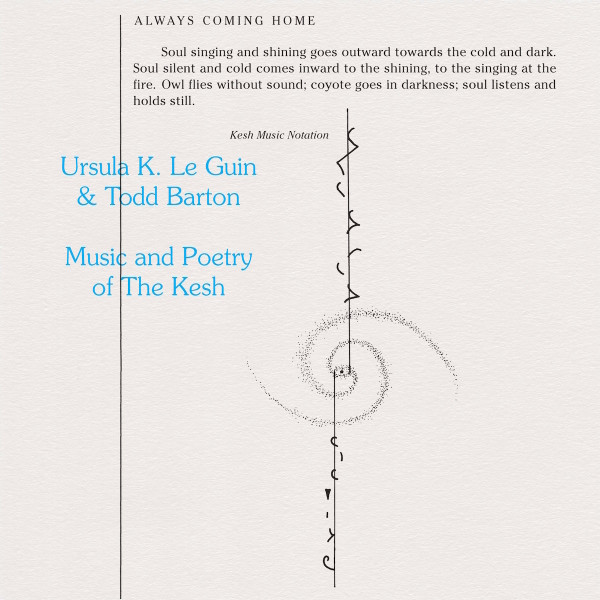 Ursula Le Guin & Todd Barton - Music And Poetry Of The Kesh | Freedom To Spend (FTS009) - main Ursula Le Guin & Todd Barton - Music And Poetry Of The Kesh | Freedom To Spend (FTS009) - main