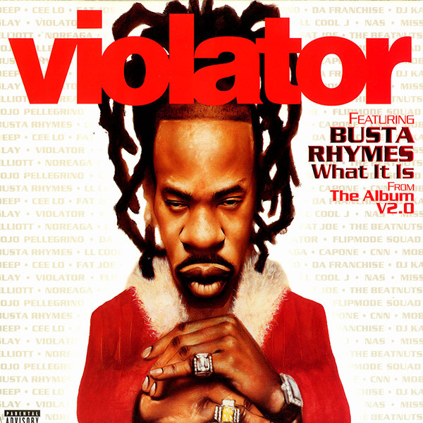 Violator Featuring Busta Rhymes - What It Is | Violator (44 79600)