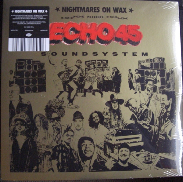 Nightmares On Wax - Echo 45 Soundsystem | Warp Records (WARPLP399) Nightmares On Wax - Echo 45 Soundsystem | Warp Records (WARPLP399)