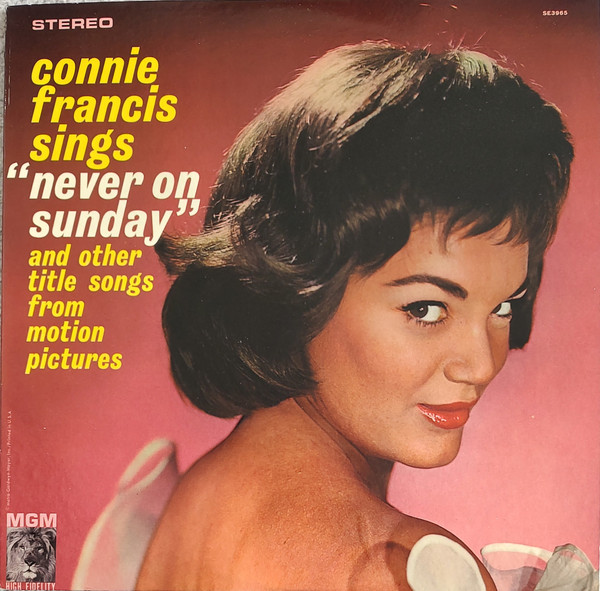 Connie Francis - Connie Francis Sings "Never On Sunday" And Other Title Songs From Motion Pictures | MGM Records (SE3965) - main