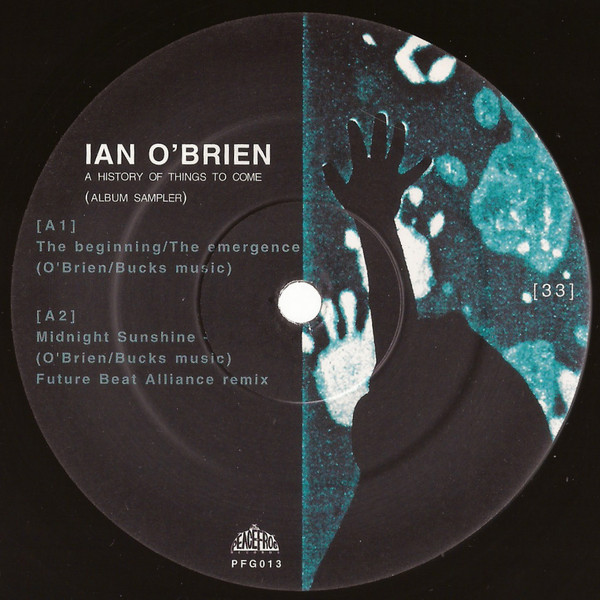 Ian O'Brien - A History Of Things To Come (Album Sampler) | Peacefrog Records (PFG013)