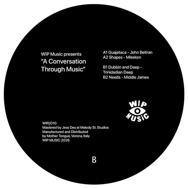 Various - A Conversation Through Music | WIP Music (WIP010) - main