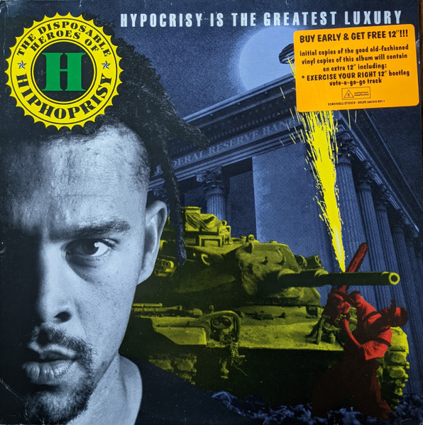 The Disposable Heroes Of Hiphoprisy - Hypocrisy Is The Greatest Luxury | 4th & Broadway (BRLPX 584) - main The Disposable Heroes Of Hiphoprisy - Hypocrisy Is The Greatest Luxury | 4th & Broadway (BRLPX 584) - main