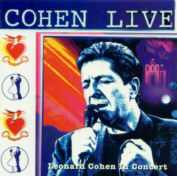 Leonard Cohen - Cohen Live - Leonard Cohen In Concert | Columbia (CK 80188) Leonard Cohen - Cohen Live - Leonard Cohen In Concert | Columbia (CK 80188)