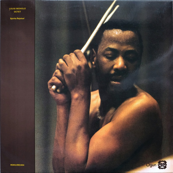 Louis Moholo Octet - Spirits Rejoice! | Otoroku (ROKU(RE)004)