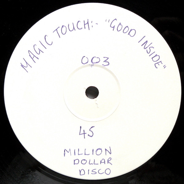 Magic Touch - Good Inside | Million Dollar Disco (MDD003)