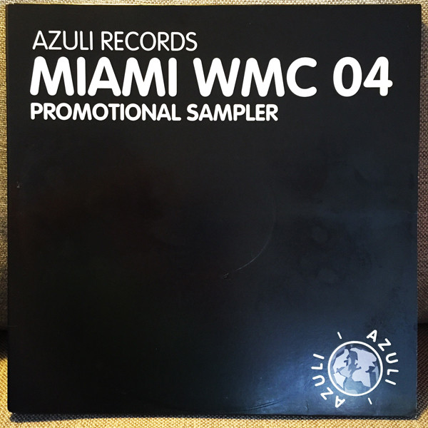 Various - Miami WMC 04 Promotional Sampler | Azuli Records (MIAMIPROMO04)