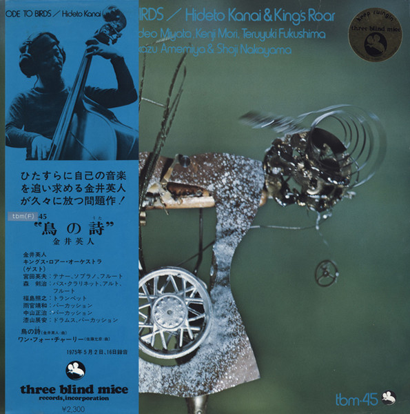 Hideto Kanai & King's Roar - Ode To Birds | Three Blind Mice (TBM-45)