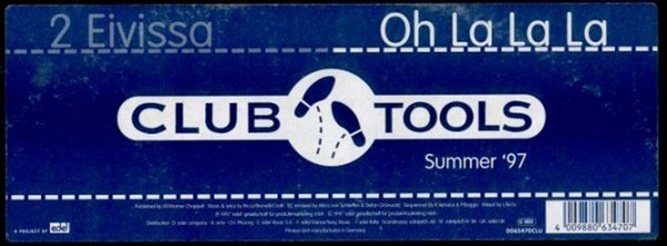 2 Eivissa - Oh La La La (Summer '97) | Club Tools (0063470CLU) - 5
