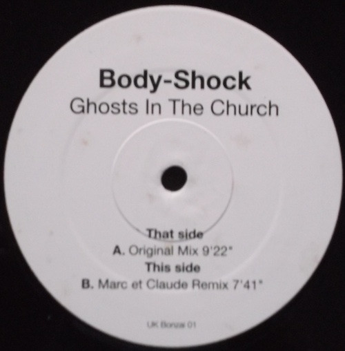 Body-Shock - Ghosts In The Church | UK Bonzai (UK Bonzai 01) - main Body-Shock - Ghosts In The Church | UK Bonzai (UK Bonzai 01) - main
