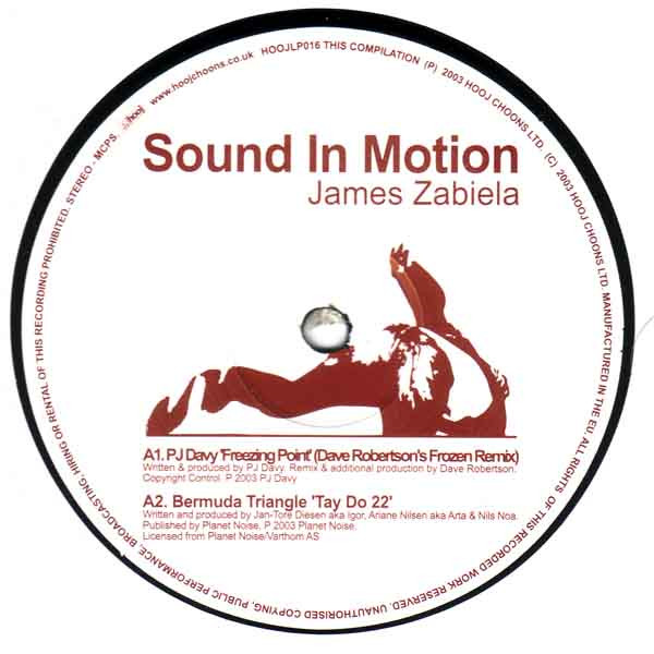 James Zabiela - Sound In Motion | Hooj Choons (HOOJ LP 016) - 2