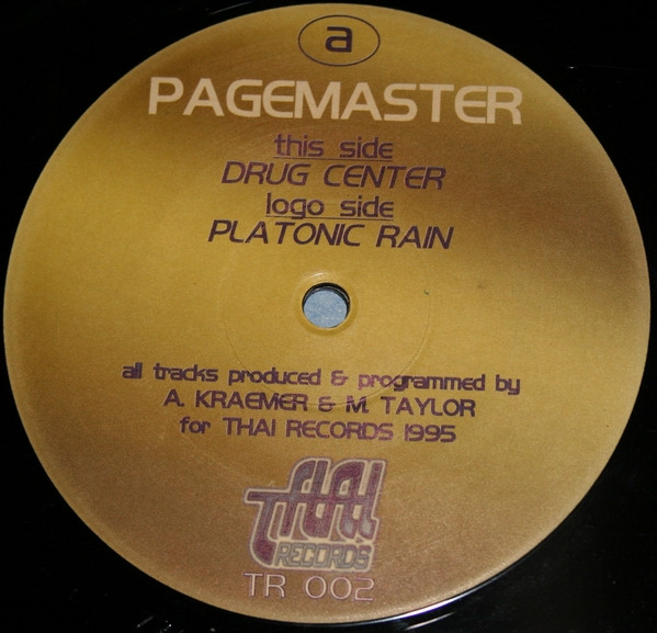 The Pagemaster - Drug Center / Platonic Rain | Thai Records (TR 002) - 2