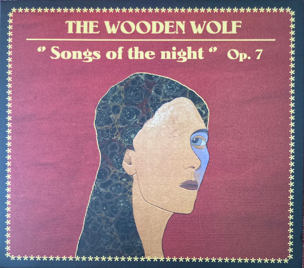 The Wooden Wolf - Songs Of The Night Op. 7 | #14 (none) The Wooden Wolf - Songs Of The Night Op. 7 | #14 (none)