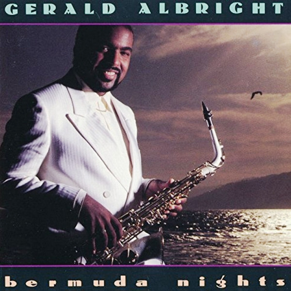 Gerald Albright - Bermuda Nights | Atlantic (81919-1)