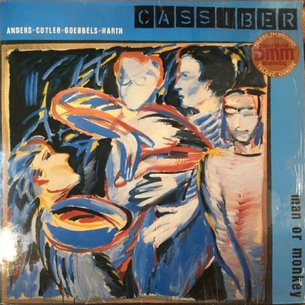 Cassiber - Man Or Monkey | riskant (6.28624 DP)