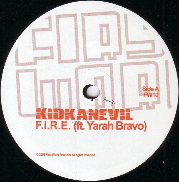 Kidkanevil Ft. Yarah Bravo - F.I.R.E. | First Word Records (FW10)