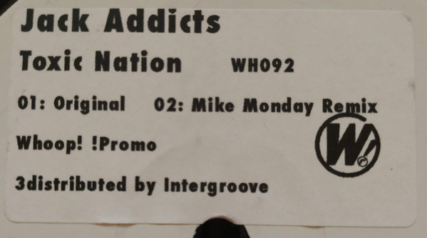 Jack Addicts - Toxic Nation | Whoop! Records (WH092)