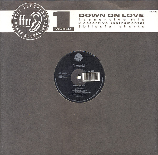 1 World - Down On Love | FFRR (FX 129) - 3