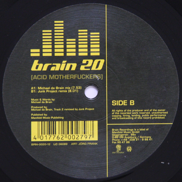 Brain - Acid Motherfuckers | Brain Recordings (BRN-0020-12)