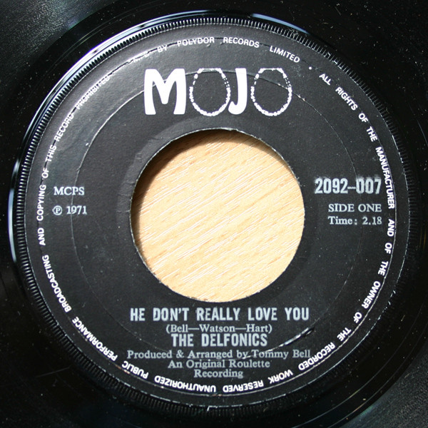The Delfonics - He Don't Really Love You | Mojo (2092-007) - main