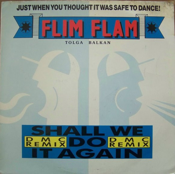 Flim Flam - Shall We Do It Again (DMC Remix) | Flim Flam Records (FFR 1203)