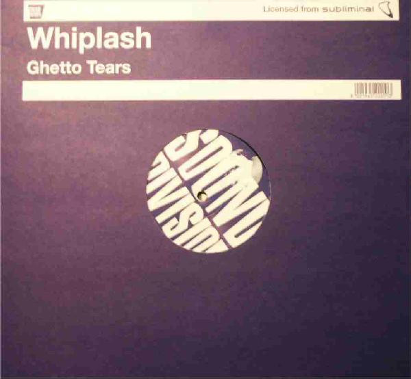 Whiplash - Ghetto Tears | Sound Division (SD0048)